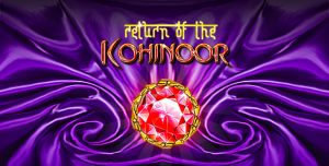 Return of Kohinoor Return of Kohinoor